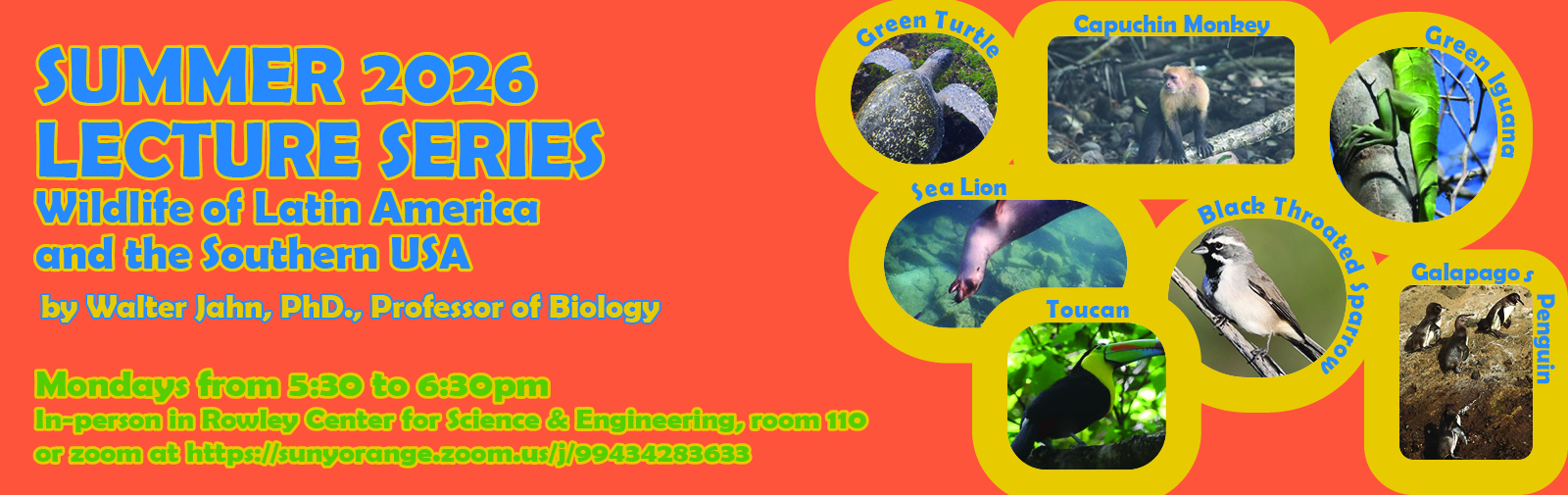 Walter Jahn's Wildlife of Latin America and the Southern USA lecture series
