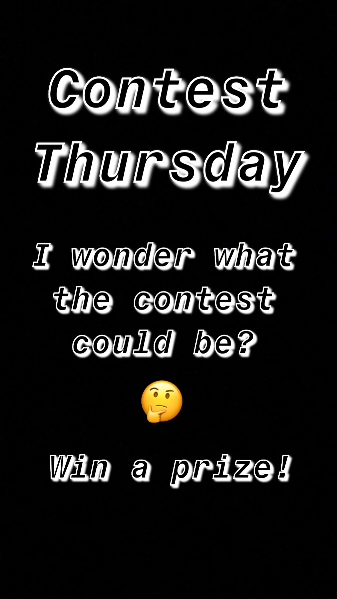 Contest Thursday